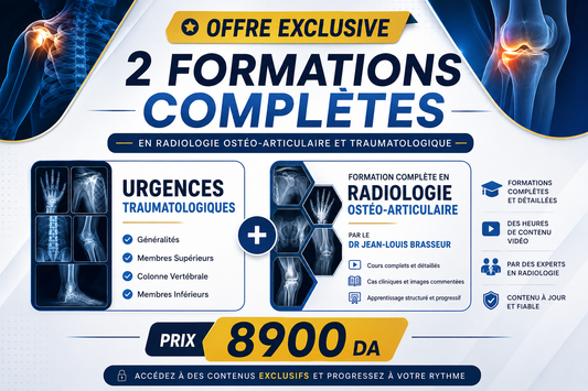 OFFRE EXCLUSIVE : 2 Formations Complètes en Radiologie Ostéo-Articulaire et Traumatologique